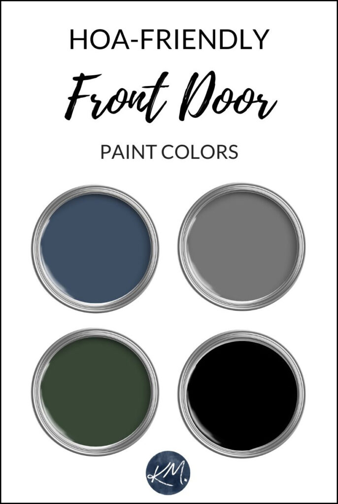 hoa friendly, the top front door paint colors for the exterior. Kylie M, navy blue, black, green.
